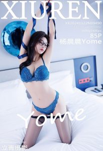 [Xiuren秀人网]2024.11.22 NO.9490 杨晨晨Yome [85+1P／790MB]-蜜桃啵啵