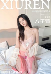 [Xiuren秀人网]2024.12.03 NO.9542 方子萱 [77+1P／601MB]-蜜桃啵啵